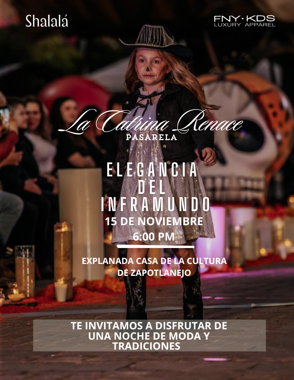 Invitación Pasarela La Catrina Renace "Elegancia Del Inframundo"